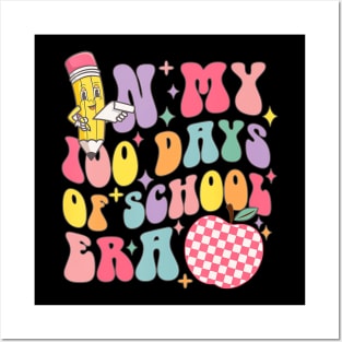 In My 100 Days of School Era Retro 100th Day of School Posters and Art